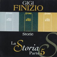 Che pazza storia d'amore - Gigi Finizio