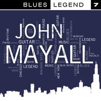 Mama, Talk to Your Daughter - John Mayall