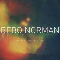 Just a Glimpse - Bebo Norman
