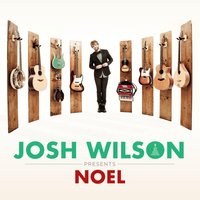 Angels We Have Heard On High - Josh Wilson