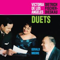 6 Vocal Duets: Let Us Wander (Gavotta) - Victoria De Los Angeles, Dietrich Fischer Dieskau, Gerald Moore