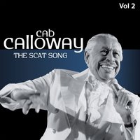 A Chicken Aint Nothin But a Bird - Cab Calloway