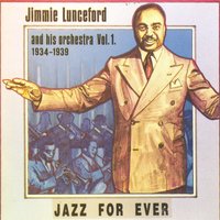 Organ Grinders Song - Jimmie Lunceford
