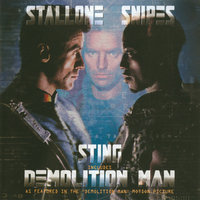 Demolition Man - Sting