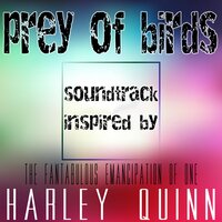It's a Man's Man's Man's World (From "Birds of Prey [And the Fantabulous Emancipation of One Harley Quinn"] - Central Funk