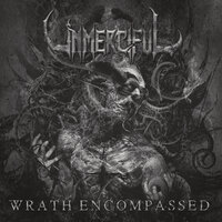 The Incineration - Unmerciful