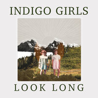K.C. Girl - Indigo Girls