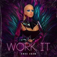 Work It - Anda Adam