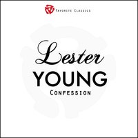 I Cant Get Started With You - Lester Young