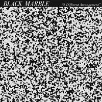 A Different Arrangement - Black Marble