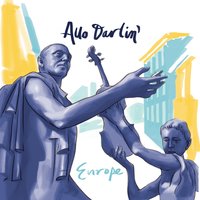 Europe - Allo Darlin'