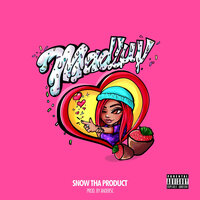 Madluv - Snow Tha Product