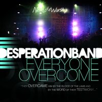 Taking Over Now - Desperation Band