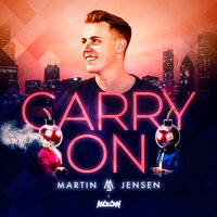 Carry On - Martin Jensen, MOLOW
