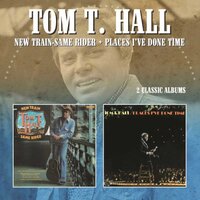 What Have You Got to Lose - Tom T. Hall