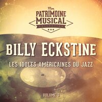 I'm Beginning to See the Light - Billy Eckstine, Billy May