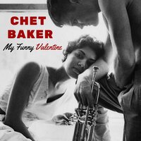 I Fallin Love Too Easily - Chet Baker