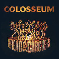 Watching Your Every Move - Colosseum
