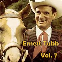 You Nearly Lose Your Mind. - Ernest Tubb