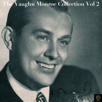 No More Toujours L'amour - Vaughn Monroe, The Norton Sisters