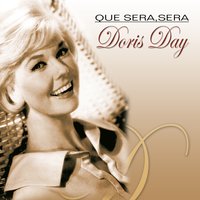 Que Sera, Sea - Doris Day