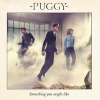 Not A Thing Left Alone - Puggy
