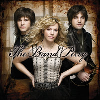Independence - The Band Perry
