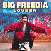 Louder - Big Freedia, Icona Pop