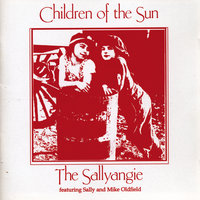 Song Of The Healer - The Sallyangie, Mike Oldfield, Sally Oldfield