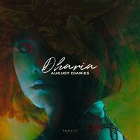 August Diaries - DHARIA