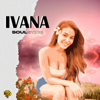 Ivana - Soulstice