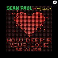 How Deep Is Your Love - Sean Paul, Kelly Rowland