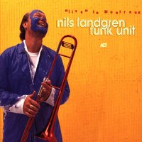 Ain't Nobody - Nils Landgren Funk Unit