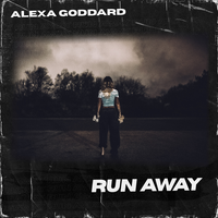 Run Away - Alexa Goddard