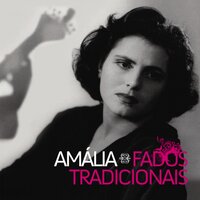 Não Digas Mal Dele - Amália Rodrigues