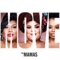 Move - The Mamas
