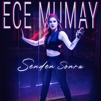 Senden Sonra - Ece Mumay