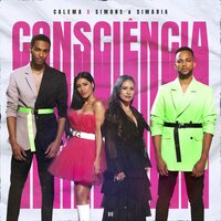 Consciência - Calema, Simone & Simaria