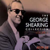 Confessin' The Blues* - Dakota Staton, The George Shearing Quintet