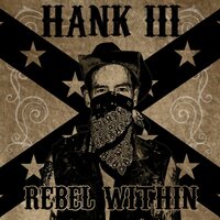 Gone But Not Forgotten - Hank Williams III