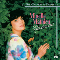 Together We're Strong - Mireille Mathieu
