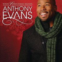 Grown Up Christmas List - Anthony Evans