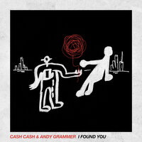 I Found You - Andy Grammer, Cash Cash
