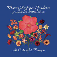 Maria Bonita - Maria Dolores Pradera