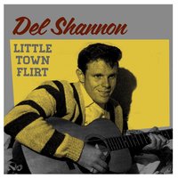 Two Kinds Of Tear Drops - Del Shannon