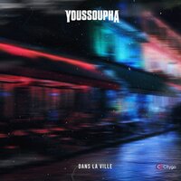 Dans la ville - Youssoupha