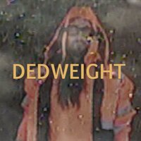 DEDWEIGHT - Ded Stark