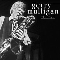 Im Beginning to See the Light - Gerry Mulligan