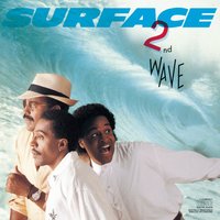 You Are My Everything - Surface