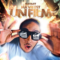 Ma vie est un film (Intro) - Infinit'